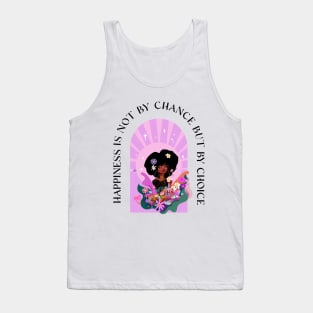 Happiness is a Choice Tank Top